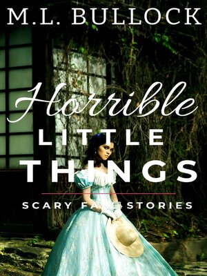 cover image of Horrible Little Things